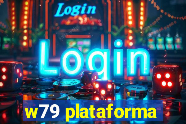 w79 plataforma